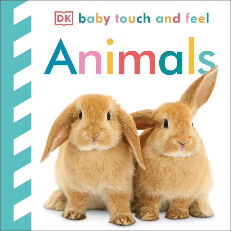 Baby Touch and Feel Cuddly Animals by DK Publishing - Best Baby Books