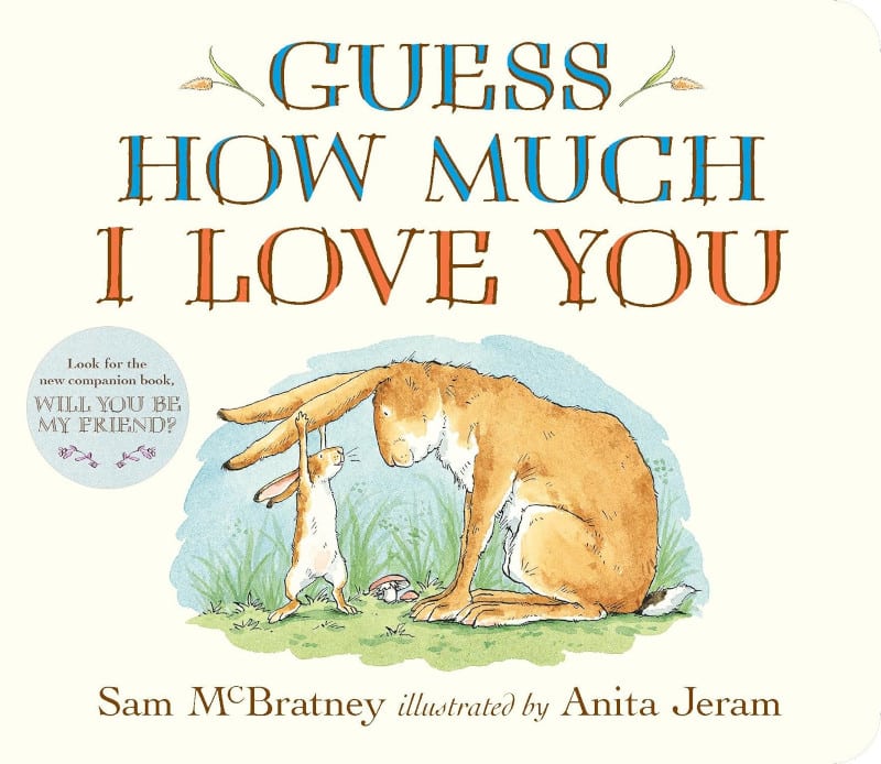 Guess How Much I Love You by Sam McBratney - Best Books for Age 1, Age 2, Age 3, Age 4