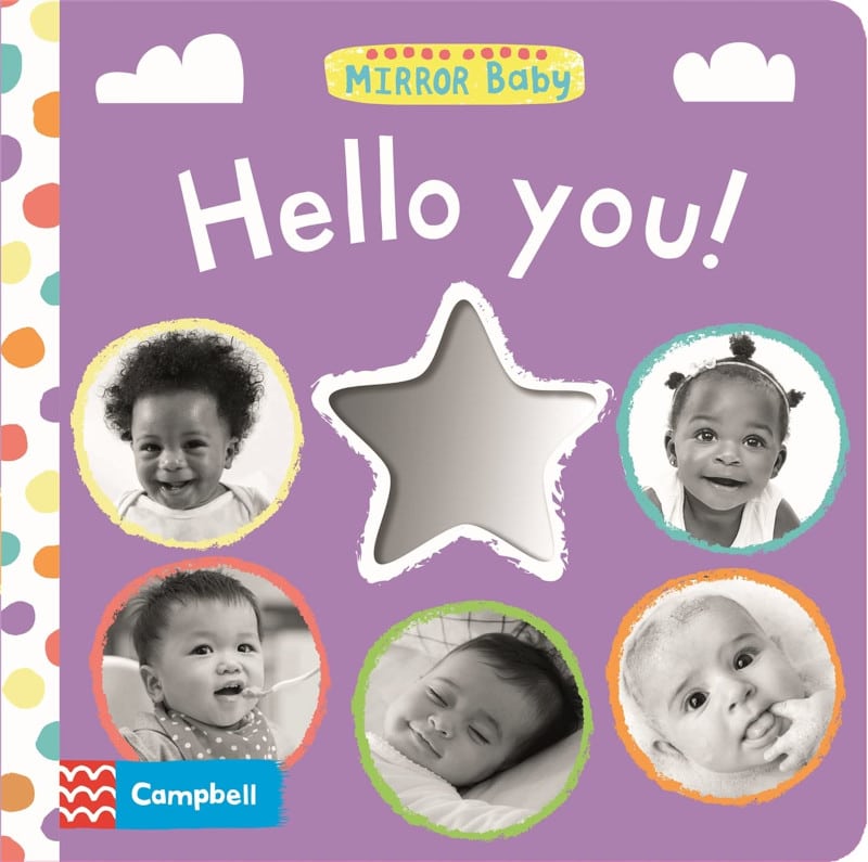 Hello You Mirror Book by Campbell Books - Best Books for Babies