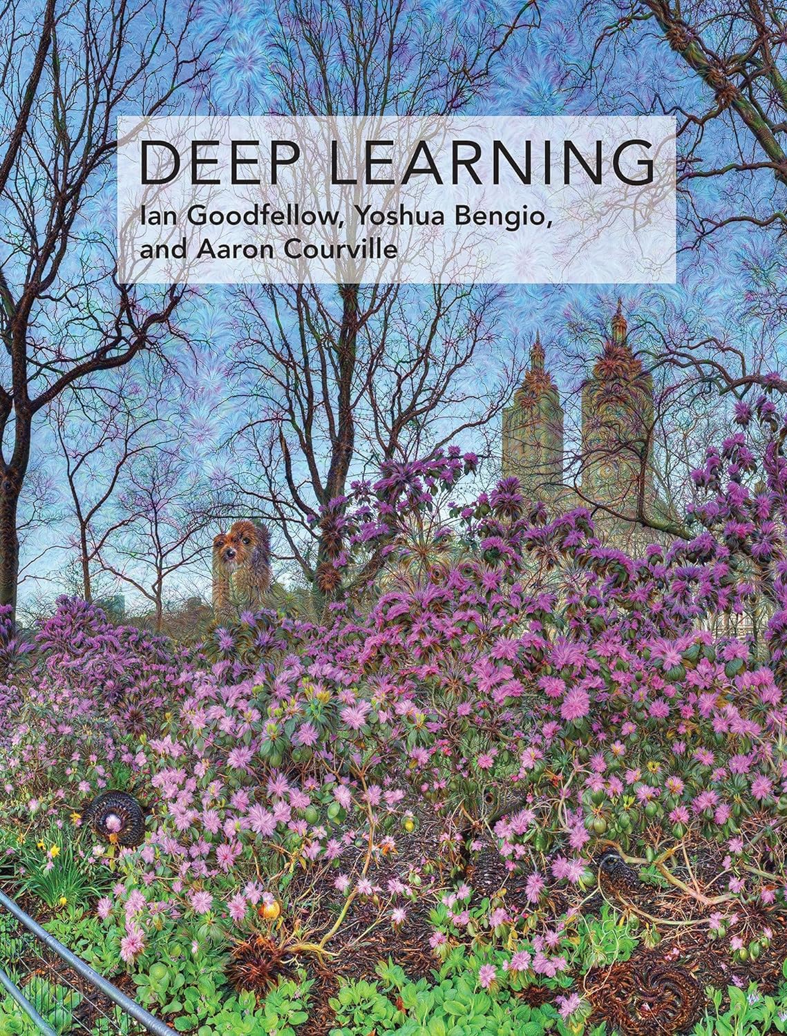 Deep Learning by Ian Goodfellow, Yoshua Bengio, and Aaron Courville Book Cover