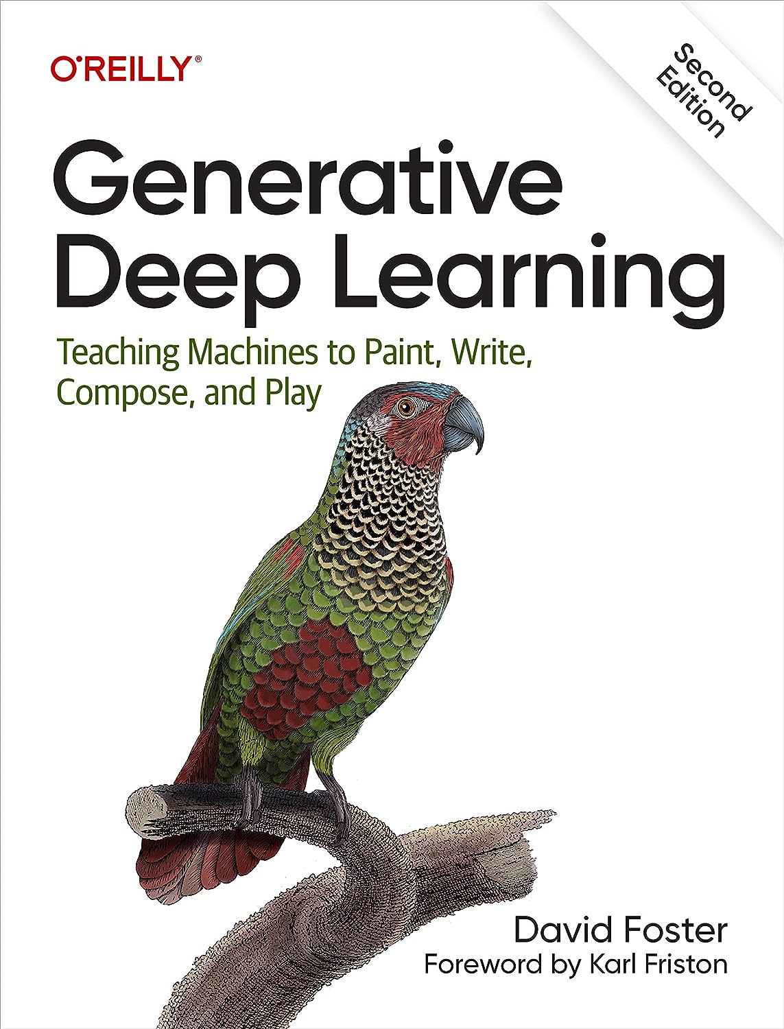 Generative Deep Learning: Techniques for Deep Neural Networks by David Foster Book Cover