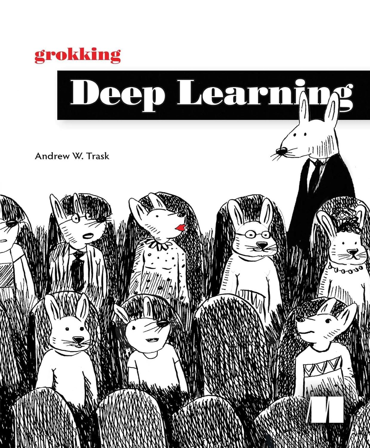 Grokking Deep Learning by Andrew Trask Book Cover