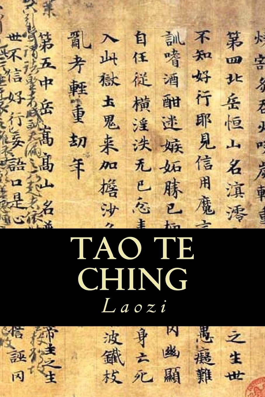 The Tao Te Ching by Lao Tzu